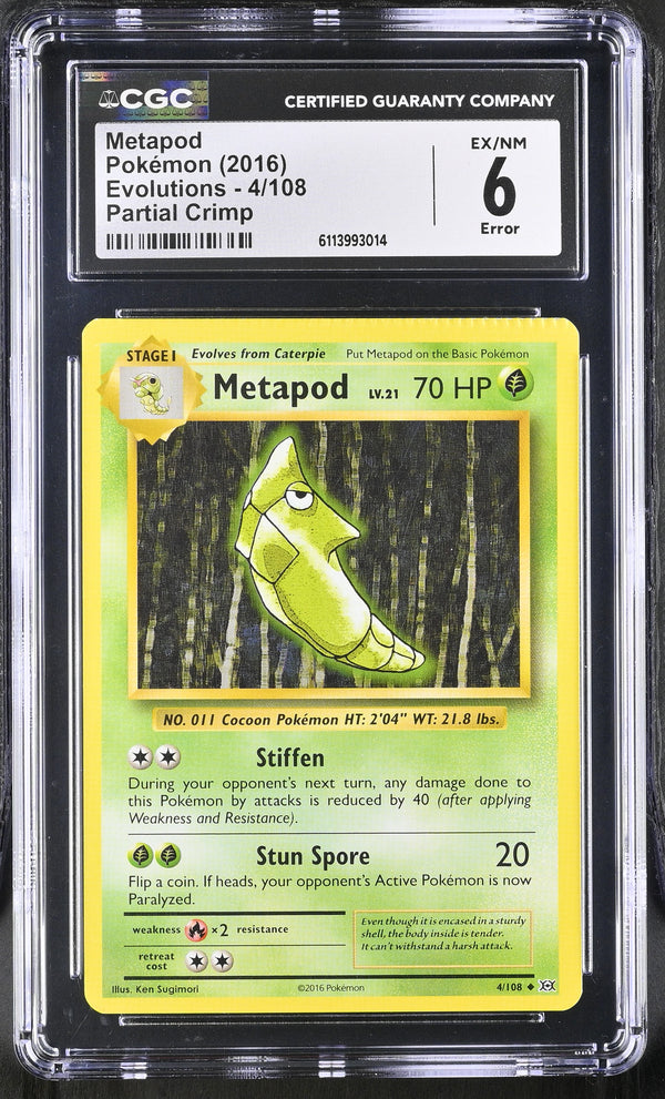Metapod #4/108 2016 Evolutions CGC 6 Crimp Error