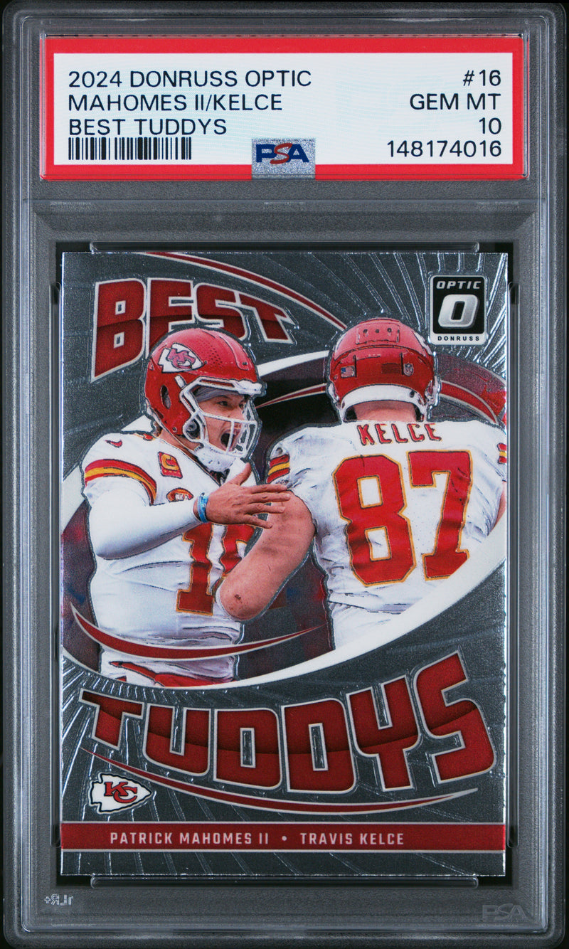 Mahomes Ii/Kelce #16 2024 Panini Donruss Optic Best Tuddys PSA 10