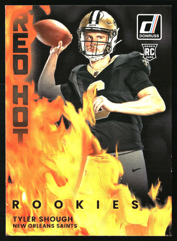 Tyler Shough #RHR-TYS 2025 Donruss Red Hot Rookies