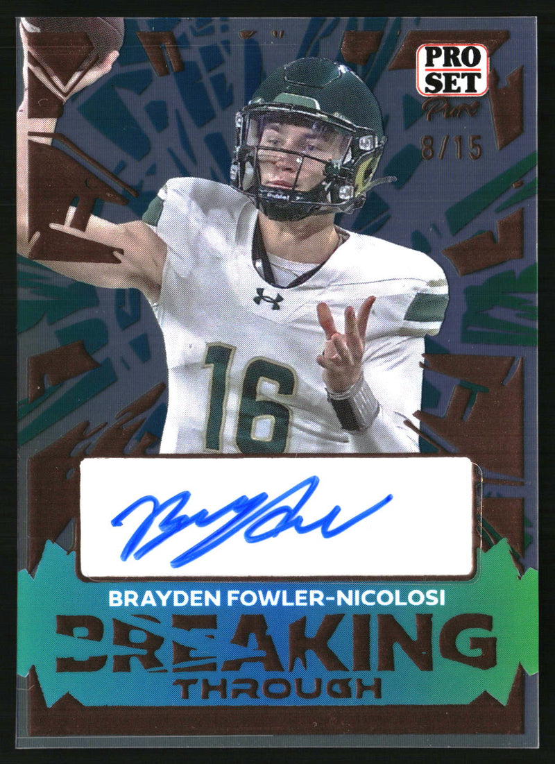 Brayden Fowler-Nicolosi 2024 Pro Set Pure #BT-BFN Breaking Through Bronze SN, AU