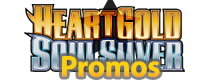 HeartGold & SoulSilver Promos