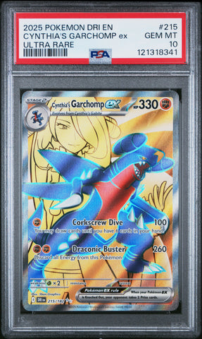Cynthia's Garchomp Ex #215 2025 Pokemon Dri En-Destined Rivals PSA 10 UR c