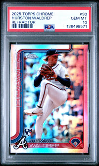 Hurston Waldrep #90 2025 Topps Chrome PSA 10
