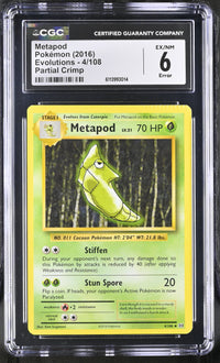 Metapod #4/108 2016 Evolutions CGC 6 Crimp Error