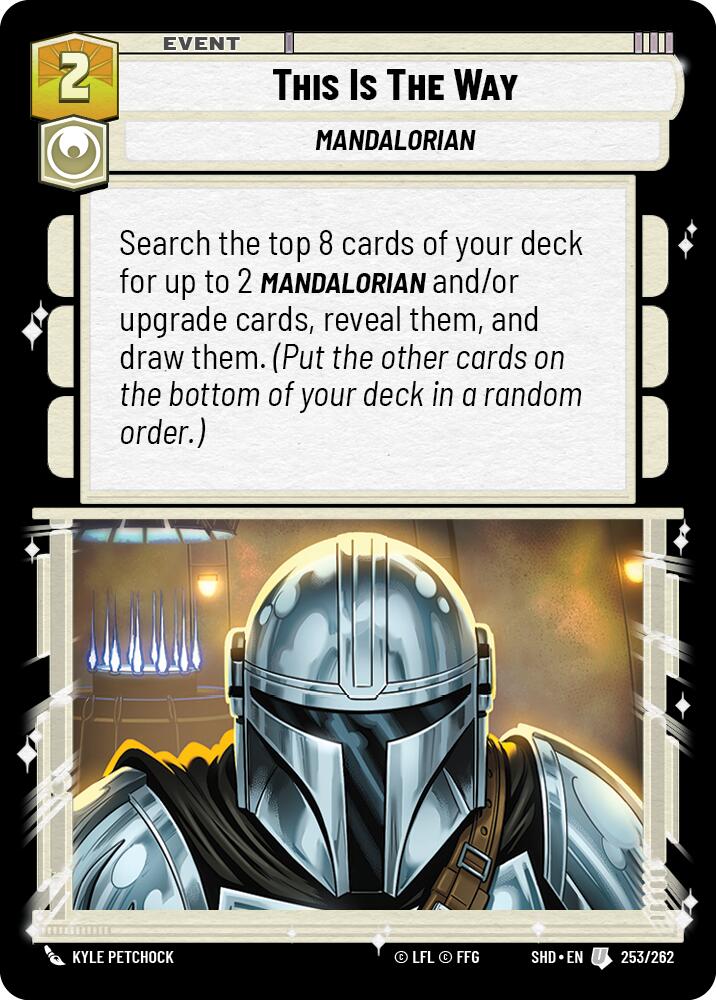This Is The Way (253/262) (253/262) [Shadows of the Galaxy]