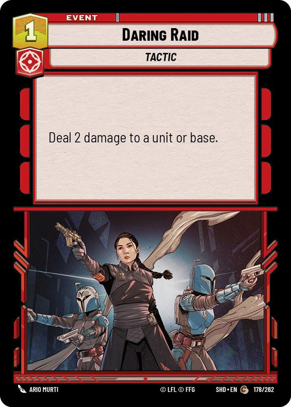 Daring Raid (178/262) (178/262) [Shadows of the Galaxy]