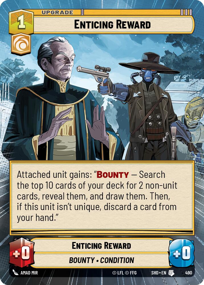 Enticing Reward (490) (Hyperspace) (490) [Shadows of the Galaxy]