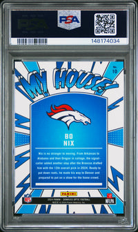 Bo Nix #10 2024 Panini Donruss Optic My House! PSA 10
