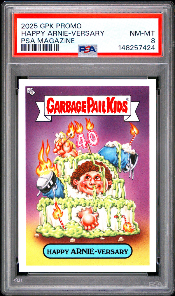 Happy Arnie-Versary # 2025 Topps Garbage Pail Kids Promo Psa Magazine PSA 8