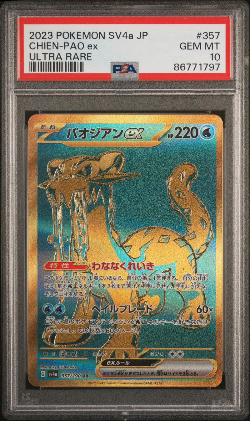 Chien-Pao Ex #357 2023 Pokemon Japanese Sv4a-Shiny Treasure Ex PSA 10 Ultra Rare