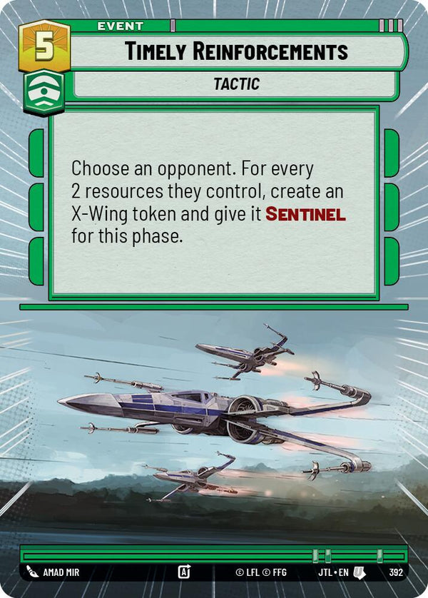 Timely Reinforcements (392) (Hyperspace) (392) [Jump to Lightspeed]