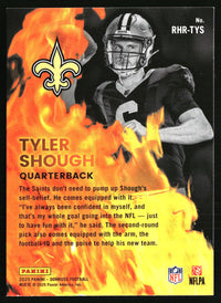 Tyler Shough #RHR-TYS 2025 Donruss Red Hot Rookies
