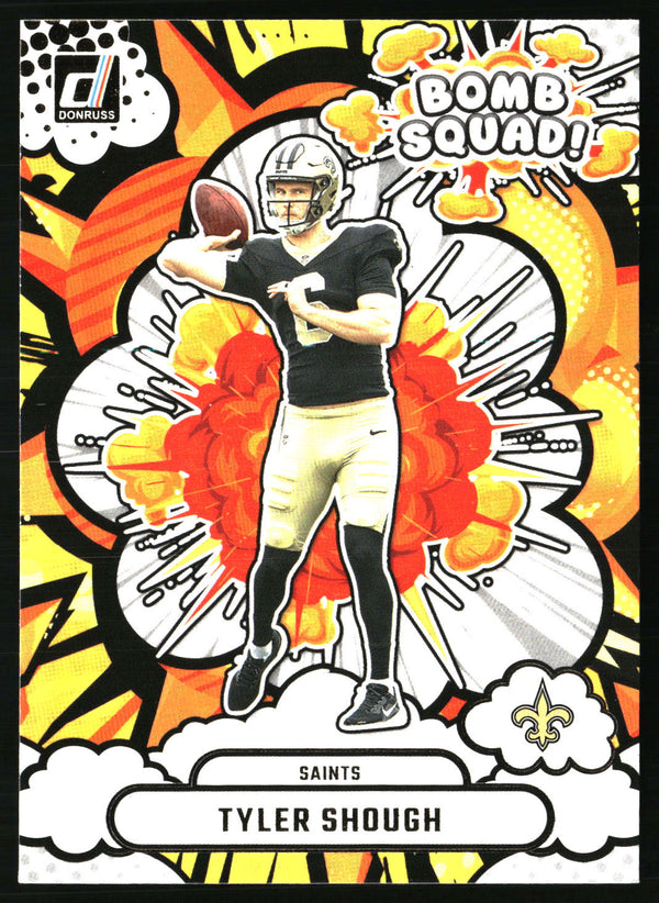 Tyler Shough #BS-TSH 2025 Donruss Bomb Squad