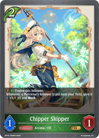 Chipper Skipper (BP10-005EN) [Gods of the Arcana]