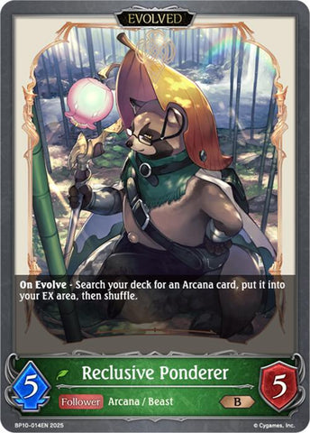 Reclusive Ponderer (Evolved) (BP10-014EN) [Gods of the Arcana]