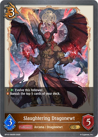 Slaughtering Dragonewt (BP10-060EN) [Gods of the Arcana]