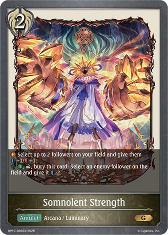 Somnolent Strength (BP10-098EN) [Gods of the Arcana]