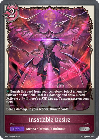 Insatiable Desire - P18 (Foil) (BP10-P18EN) [Gods of the Arcana]