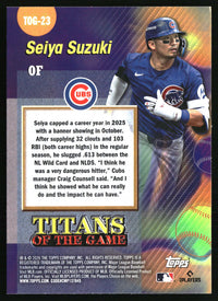 Seiya Suzuki #TOG-23 2026 Topps Titans of the Game