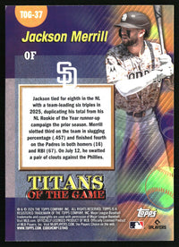 Jackson Merrill #TOG-37 2026 Topps Titans of the Game