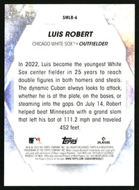 Luis Robert #SMLB-6 2023 Topps Stars of MLB