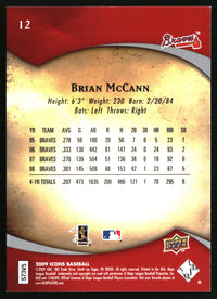 Brian McCann #12 2009 Upper Deck Icons Retail Red