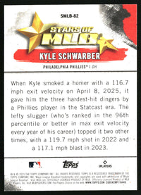 Kyle Schwarber #SMLB-82 2025 Topps Update Stars of MLB