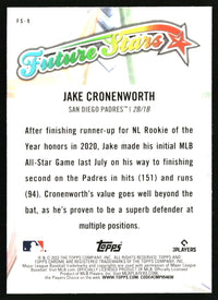 Jake Cronenworth #FS-9 2022 Topps Chrome Future Stars