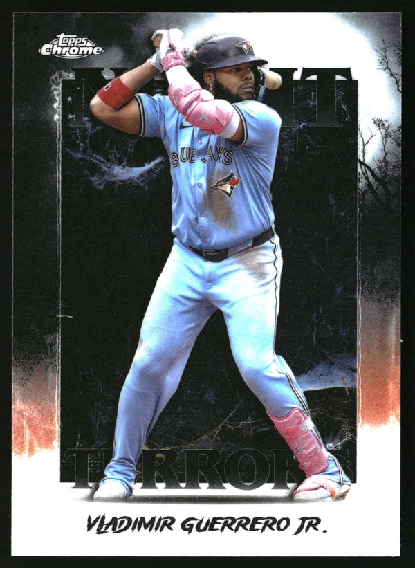 Vladimir Guerrero Jr. #NT-17 2025 Topps Chrome Update Night Terrors