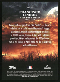 Francisco Lindor #NT-18 2025 Topps Chrome Update Night Terrors