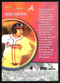 Drake Baldwin #F15-19 2025 Topps Chrome Update Fortune 15