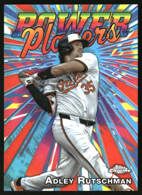 Adley Rutschman #PP-5 2025 Topps Chrome Power Players