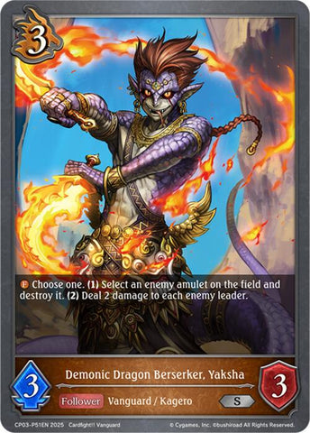 Demonic Dragon Berserker, Yaksha - P51EN (Foil) (CP03-P51EN) [Cardfight!! Vanguard]