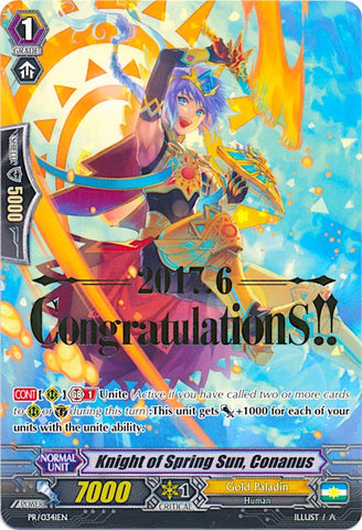 Knight ofring Sun, Conanus (Hot Stamped) (PR/0341EN) [Promo Cards]