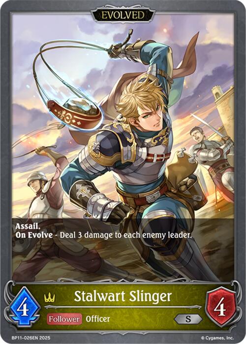 Stalwart Slinger (Evolved) (BP11-026EN) [Bullet of Fate]