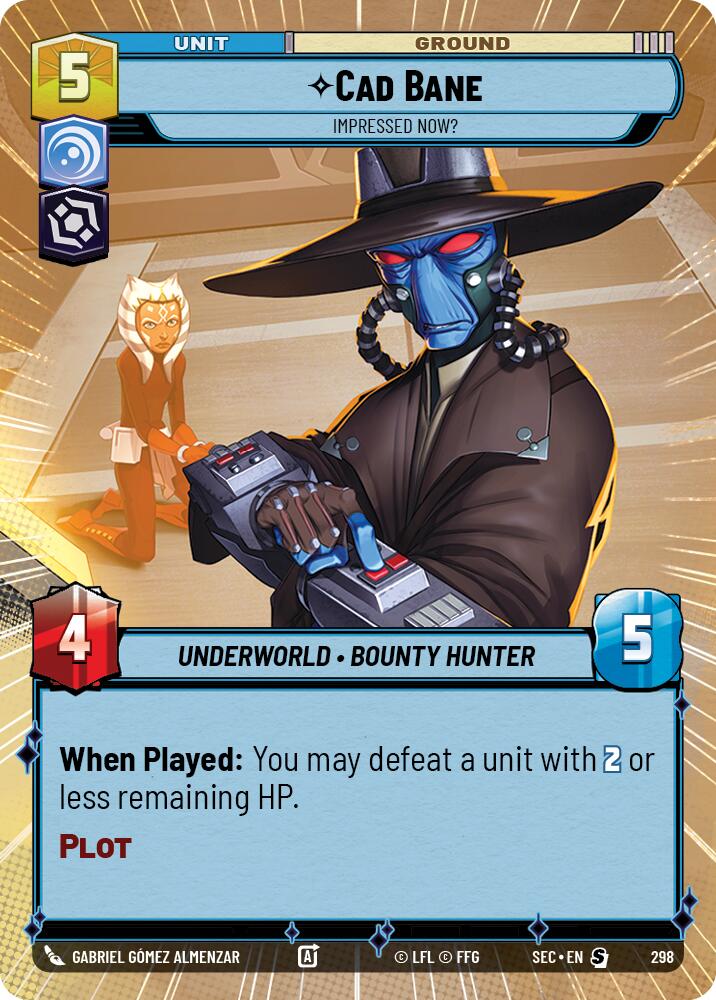 Cad Bane - Impressed Now? (Hyperspace) (298) (298) [Secrets of Power]