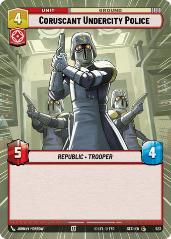 Coruscant Undercity Police (923) (Hyperspace Foil) (923) [Secrets of Power]