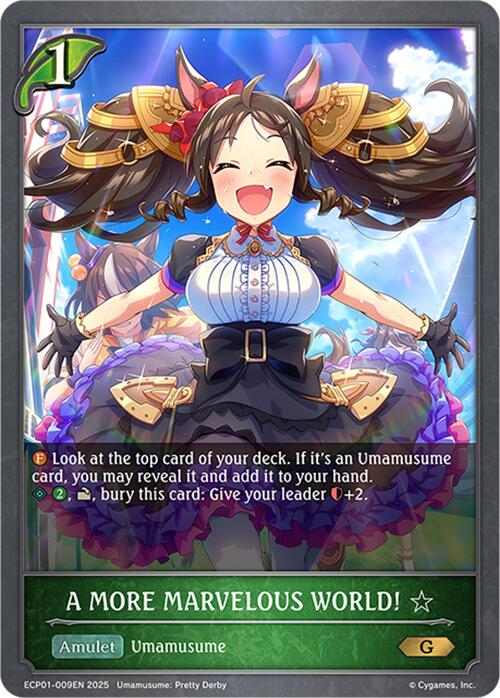 A MORE MARVELOUS WORLD! (ECP01-009EN) [Umamusume: Pretty Derby EX Crossover Set]