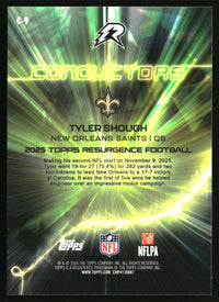 Tyler Shough 2025 Topps Resurgence #C-9 Conductors