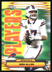 Josh Allen 2025 Topps Chrome #PP-2 Power Players Refractor