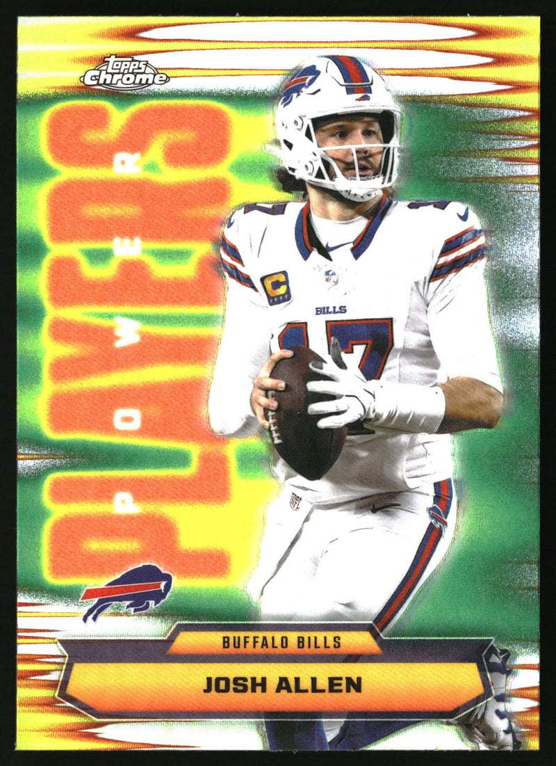 Josh Allen 2025 Topps Chrome #PP-2 Power Players Refractor