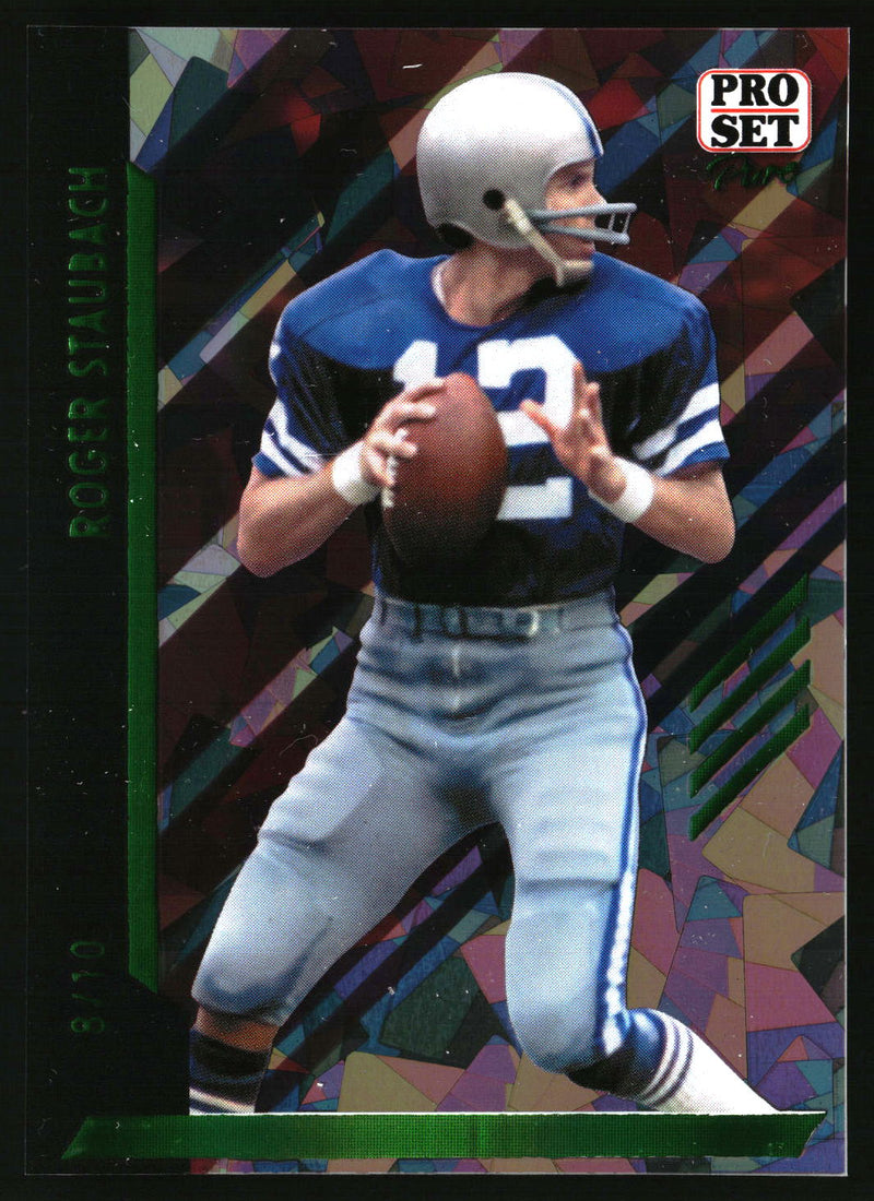 Roger Staubach #91 2024 Pro Set Pure Green Spectrum Crystal