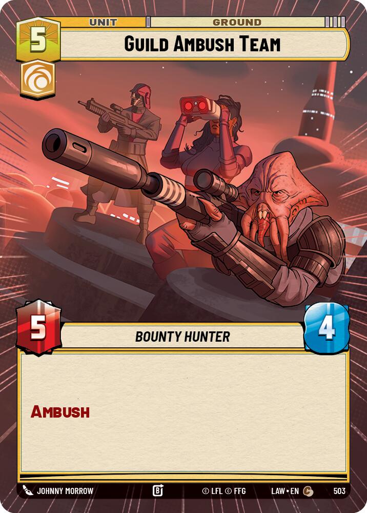 Guild Ambush Team (503) (Hyperspace) (503) [A Lawless Time]