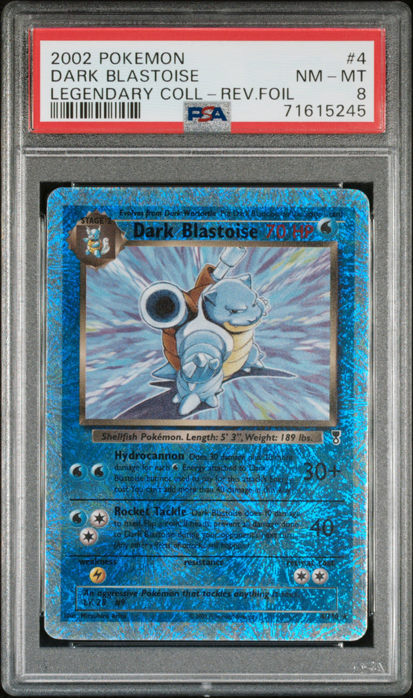 Dark Blastoise-Rev.Foil #4 2002 Pokemon Legendary Collection PSA 8