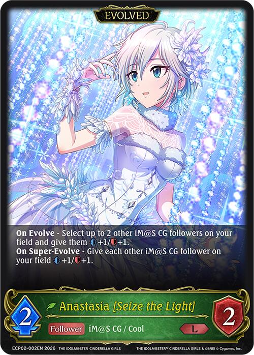 Anastasia [Seize the Light] (Evolved) (ECP02-002EN) [THE IDOLM@STER CINDERELLA GIRLS EX Crossover Set]