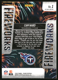 Cam Ward 2025 Panini Prizm #1 Fireworks Green