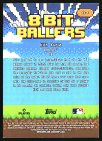 Nick Kurtz 2026 Topps #8B-6 8 Bit Ballers