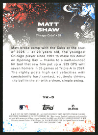 Matt Shaw 2025 Stadium Club #YK-3 Yours for the Taking
