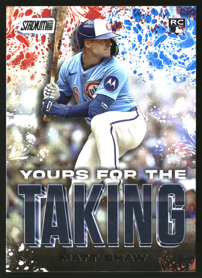 Matt Shaw 2025 Stadium Club #YK-3 Yours for the Taking