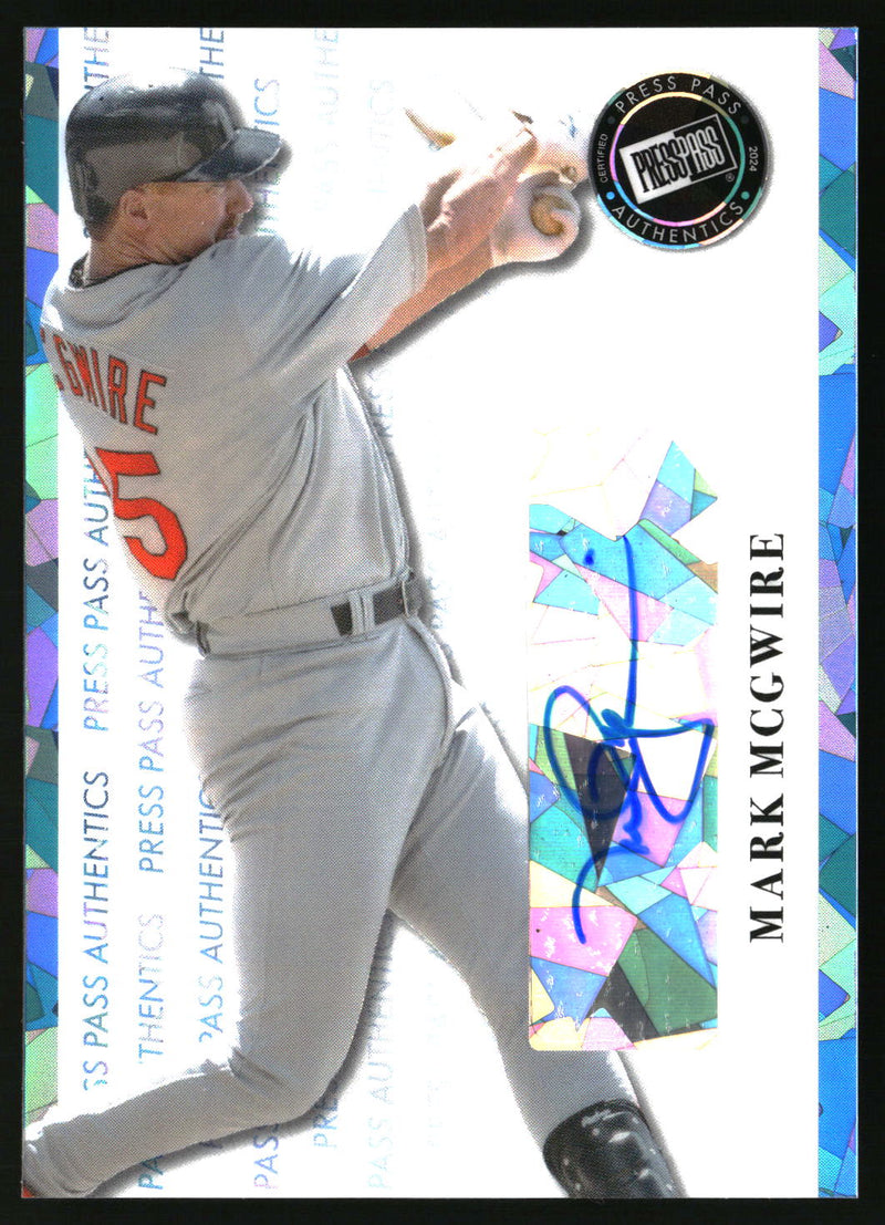 Mark McGwire 2024 Press Pass Authentics Crystal Light Blue #PP-MM1 SN, AU